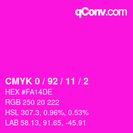 Farbcode: CMYK 0 / 92 / 11 / 2 | qconv.com