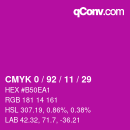 カラーコード: CMYK 0 / 92 / 11 / 29 | qconv.com