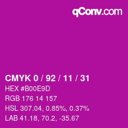 カラーコード: CMYK 0 / 92 / 11 / 31 | qconv.com