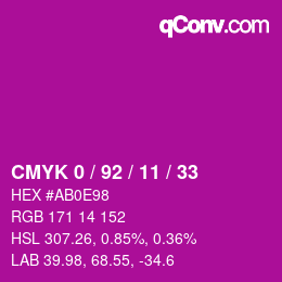 カラーコード: CMYK 0 / 92 / 11 / 33 | qconv.com