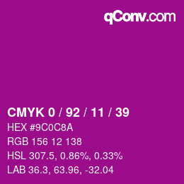 颜色代码: CMYK 0 / 92 / 11 / 39 | qconv.com