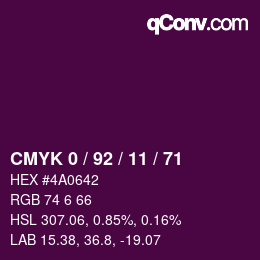 カラーコード: CMYK 0 / 92 / 11 / 71 | qconv.com