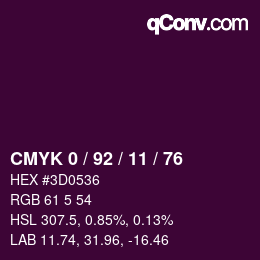 カラーコード: CMYK 0 / 92 / 11 / 76 | qconv.com