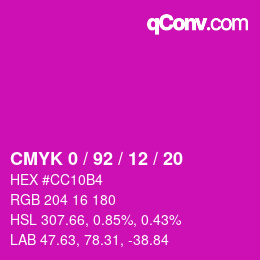カラーコード: CMYK 0 / 92 / 12 / 20 | qconv.com