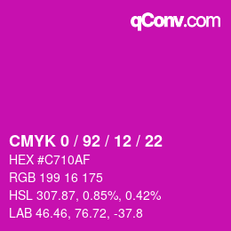 カラーコード: CMYK 0 / 92 / 12 / 22 | qconv.com