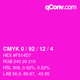 Color code: CMYK 0 / 92 / 12 / 4 | qconv.com