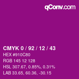 カラーコード: CMYK 0 / 92 / 12 / 43 | qconv.com