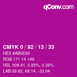 カラーコード: CMYK 0 / 92 / 13 / 33 | qconv.com