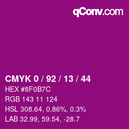 カラーコード: CMYK 0 / 92 / 13 / 44 | qconv.com