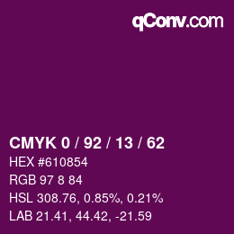 カラーコード: CMYK 0 / 92 / 13 / 62 | qconv.com