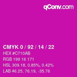 カラーコード: CMYK 0 / 92 / 14 / 22 | qconv.com