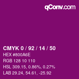 カラーコード: CMYK 0 / 92 / 14 / 50 | qconv.com