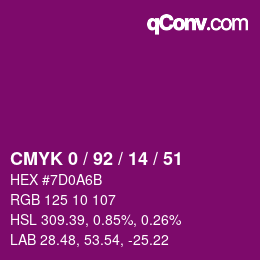 カラーコード: CMYK 0 / 92 / 14 / 51 | qconv.com