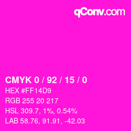 カラーコード: CMYK 0 / 92 / 15 / 0 | qconv.com