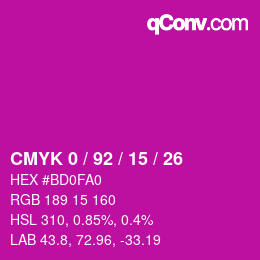 カラーコード: CMYK 0 / 92 / 15 / 26 | qconv.com