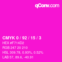 カラーコード: CMYK 0 / 92 / 15 / 3 | qconv.com