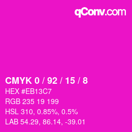 カラーコード: CMYK 0 / 92 / 15 / 8 | qconv.com