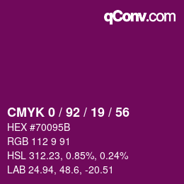 カラーコード: CMYK 0 / 92 / 19 / 56 | qconv.com