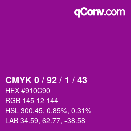 カラーコード: CMYK 0 / 92 / 1 / 43 | qconv.com