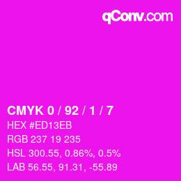カラーコード: CMYK 0 / 92 / 1 / 7 | qconv.com
