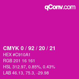 カラーコード: CMYK 0 / 92 / 20 / 21 | qconv.com