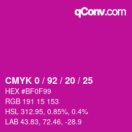 カラーコード: CMYK 0 / 92 / 20 / 25 | qconv.com