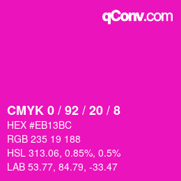 Color code: CMYK 0 / 92 / 20 / 8 | qconv.com