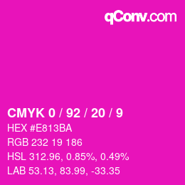 カラーコード: CMYK 0 / 92 / 20 / 9 | qconv.com