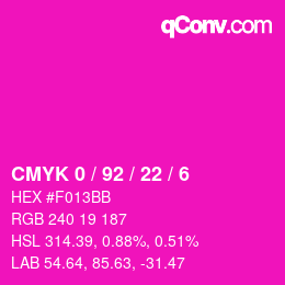カラーコード: CMYK 0 / 92 / 22 / 6 | qconv.com