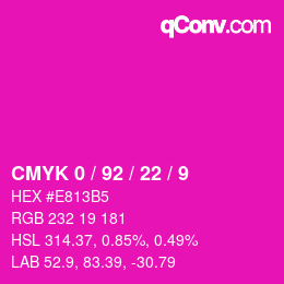 カラーコード: CMYK 0 / 92 / 22 / 9 | qconv.com