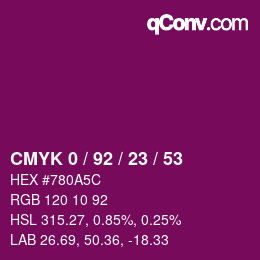 颜色代码: CMYK 0 / 92 / 23 / 53 | qconv.com