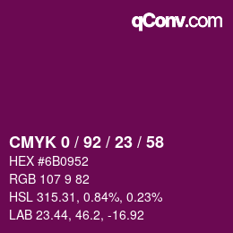 カラーコード: CMYK 0 / 92 / 23 / 58 | qconv.com