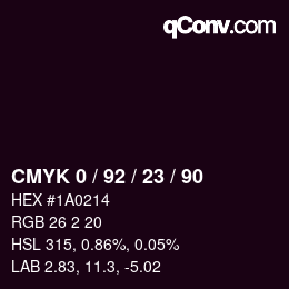 カラーコード: CMYK 0 / 92 / 23 / 90 | qconv.com