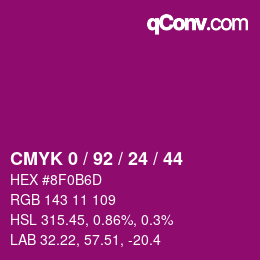 カラーコード: CMYK 0 / 92 / 24 / 44 | qconv.com