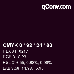 カラーコード: CMYK 0 / 92 / 24 / 88 | qconv.com