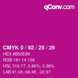 カラーコード: CMYK 0 / 92 / 25 / 29 | qconv.com