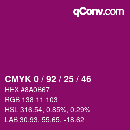 カラーコード: CMYK 0 / 92 / 25 / 46 | qconv.com