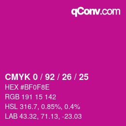 カラーコード: CMYK 0 / 92 / 26 / 25 | qconv.com