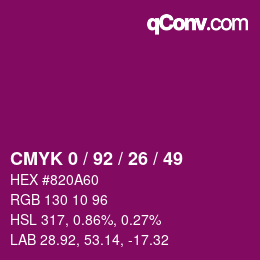 カラーコード: CMYK 0 / 92 / 26 / 49 | qconv.com