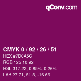 カラーコード: CMYK 0 / 92 / 26 / 51 | qconv.com