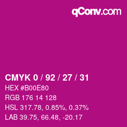 カラーコード: CMYK 0 / 92 / 27 / 31 | qconv.com