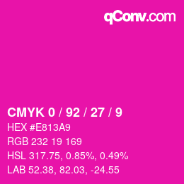 カラーコード: CMYK 0 / 92 / 27 / 9 | qconv.com