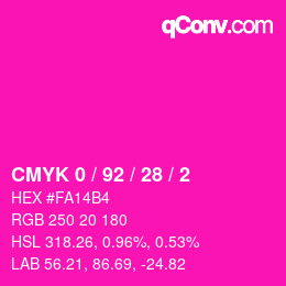 カラーコード: CMYK 0 / 92 / 28 / 2 | qconv.com