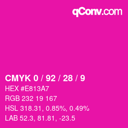 カラーコード: CMYK 0 / 92 / 28 / 9 | qconv.com