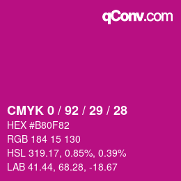 カラーコード: CMYK 0 / 92 / 29 / 28 | qconv.com