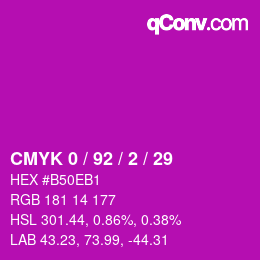 カラーコード: CMYK 0 / 92 / 2 / 29 | qconv.com