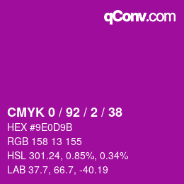 カラーコード: CMYK 0 / 92 / 2 / 38 | qconv.com