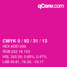 カラーコード: CMYK 0 / 92 / 31 / 13 | qconv.com