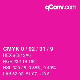 カラーコード: CMYK 0 / 92 / 31 / 9 | qconv.com