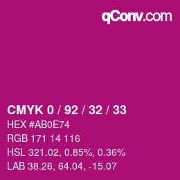 カラーコード: CMYK 0 / 92 / 32 / 33 | qconv.com